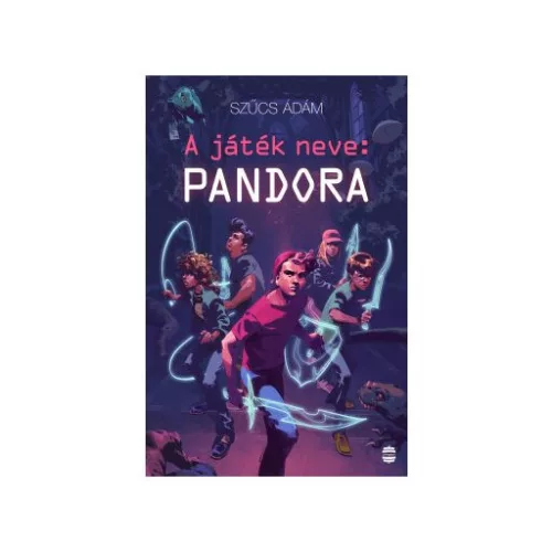 A játék neve: Pandora