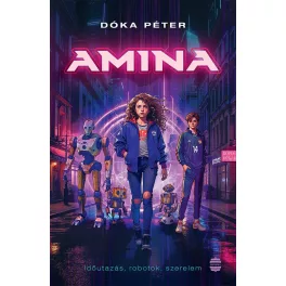 Amina - Időutazás, robotok, szerelem