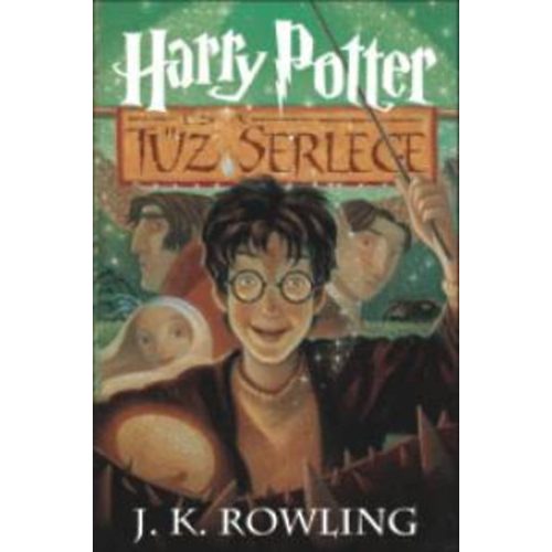 Harry Potter és a tűz serlege 4. /Kemény (új kiadás)