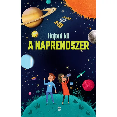 A Naprendszer - Hajtsd ki! (új kiadás)