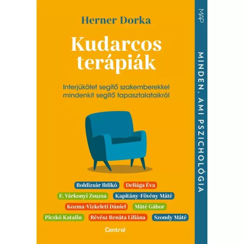 Kudarcos terápiák - Interjúkötet segítő szakemberekkel mindenkit segítő tapasztalataikról - MAP-sorozat