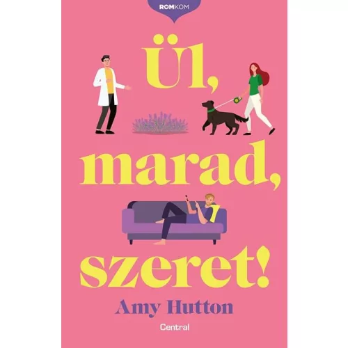 Ül, marad, szeret! - Romkom-sorozat
