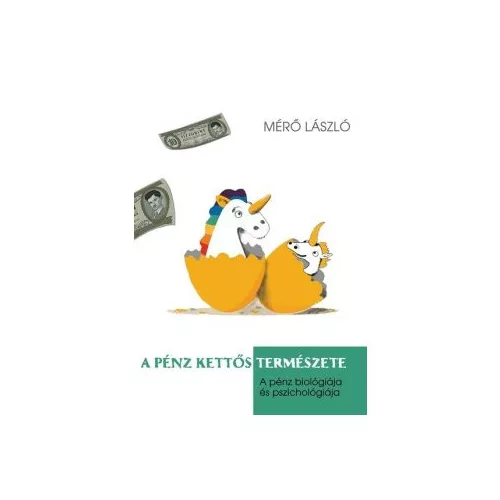 A pénz kettős természete