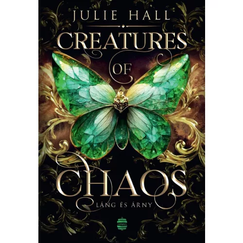 Creatures of Chaos – Láng és árny (éldekorált)