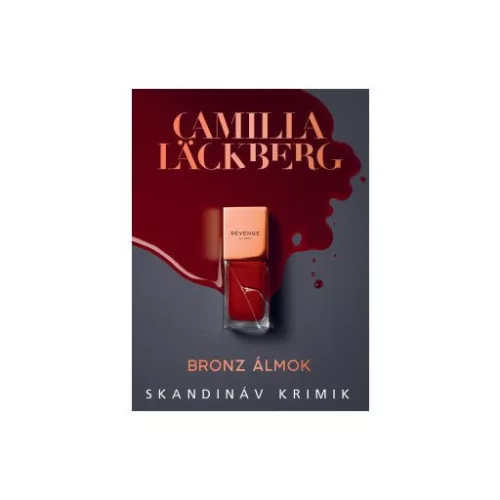 Bronz álmok - Skandináv krimik