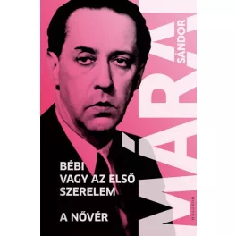Bébi vagy az első szerelem / A nővér