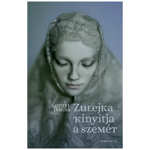 Zulejka kinyitja a szemét (új kiadás)