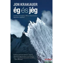   Ég és jég - Személyes beszámoló az 1996-os Mount Everest-i hegymászó-tragédiáról (5. kiadás)