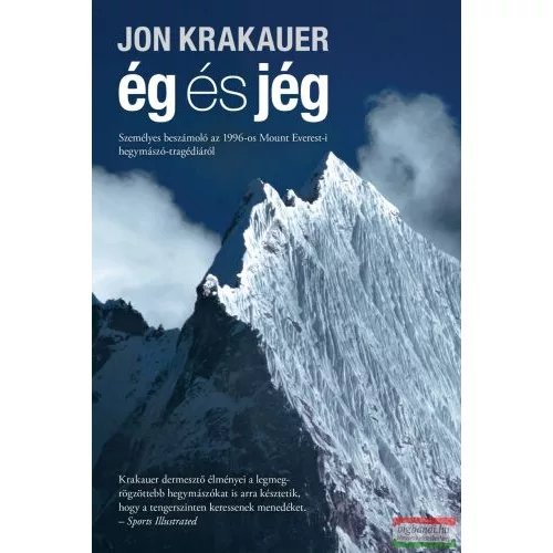 Ég és jég - Személyes beszámoló az 1996-os Mount Everest-i hegymászó-tragédiáról (5. kiadás)