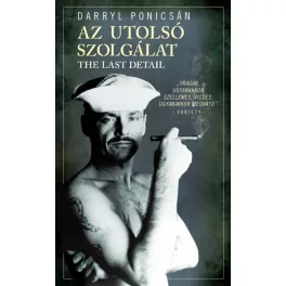 Az utolsó szolgálat - The last detail