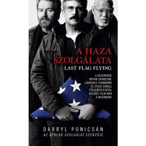 A haza szolgálata - Last flag flying