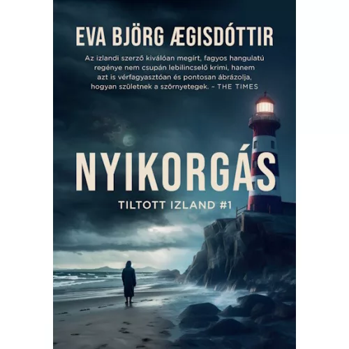 Nyikorgás - Tiltott Izland #1
