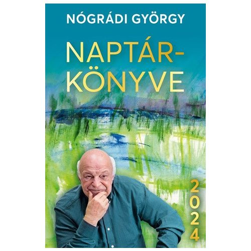 Nógrádi György naptárkönyve 2024