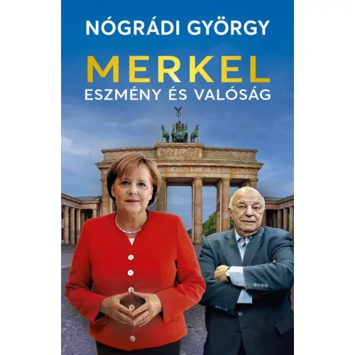 Merkel - Eszmény és valóság