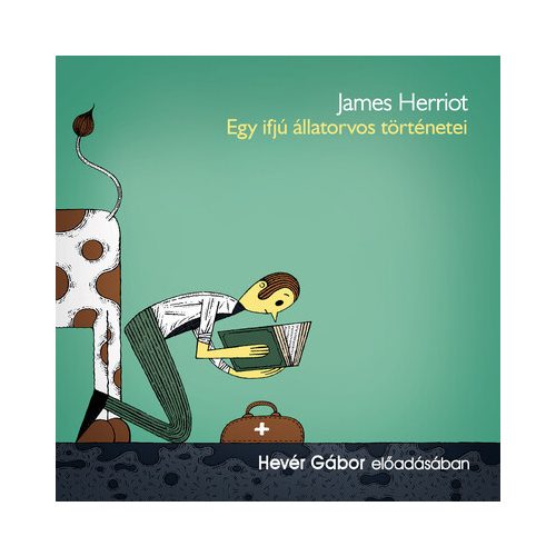 Egy ifjú állatorvos történetei - hangoskönyv - Hevér Gábor előadásában