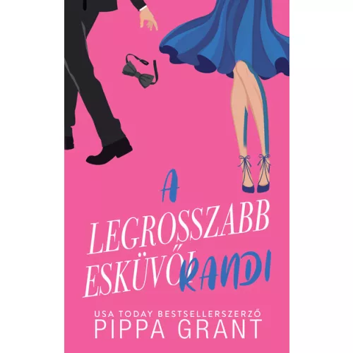 A legrosszabb esküvői randi (éldekorált)