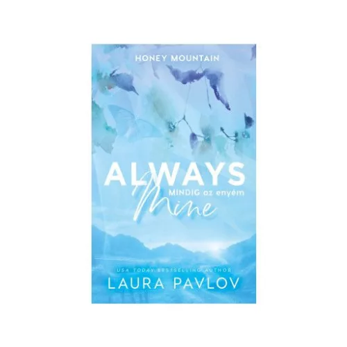 Always Mine - Mindig az enyém (éldekorált)