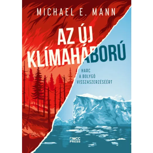 Az új klímaháború - Harc a bolygó visszaszerzéséért