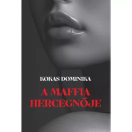 A maffia hercegnője