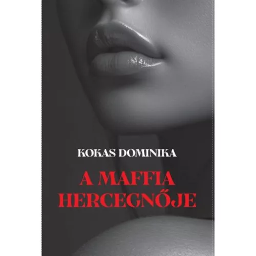 A maffia hercegnője