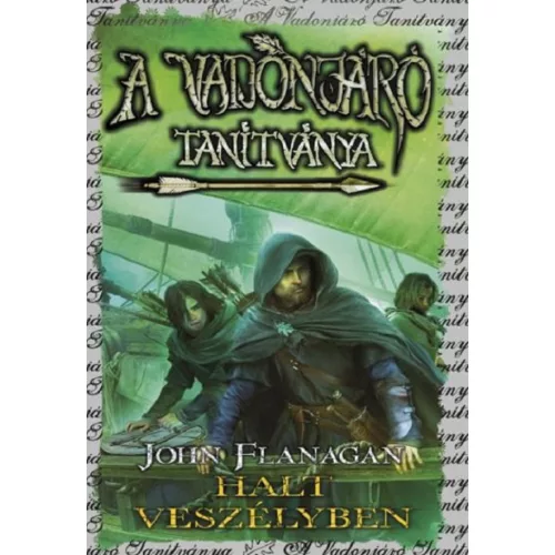 A Vadonjáró tanítványa 9. - Halt veszélyben (kemény)