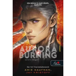 Aurora Burning - Aurora lángja