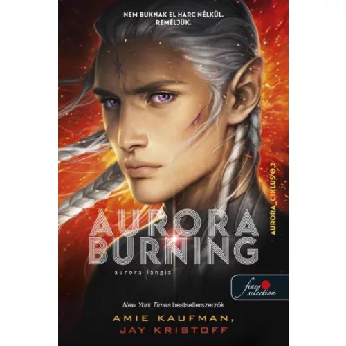 Aurora Burning - Aurora lángja