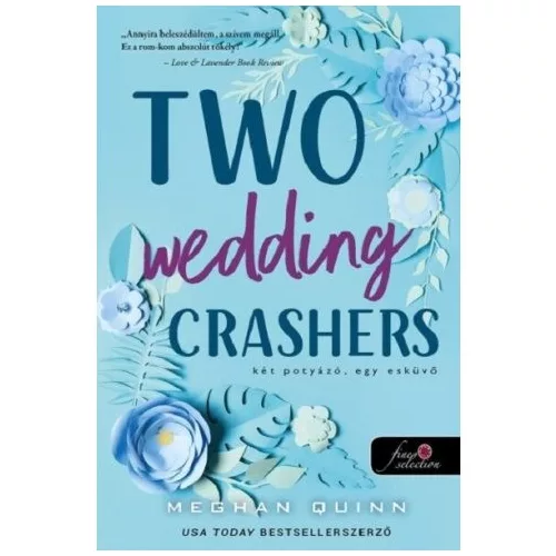 Two Wedding Crashers - Két potyázó, egy esküvő