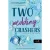 Two Wedding Crashers - Két potyázó, egy esküvő