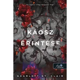 A káosz érintése - Hades és Persephone 4.