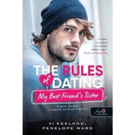   The Rules of Dating My Best Friend's Sister - Hogyan randizz a legjobb barátunk húgával? - Hogyan randizzunk?