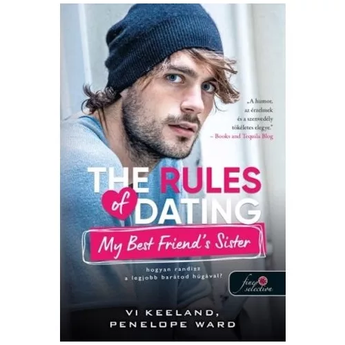 The Rules of Dating My Best Friend's Sister - Hogyan randizz a legjobb barátunk húgával? - Hogyan randizzunk?