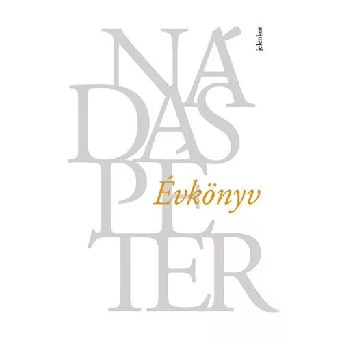 Évkönyv - Nádas Péter művei (új kiadás)