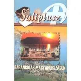 Suliplusz /Barangolás magyarországon