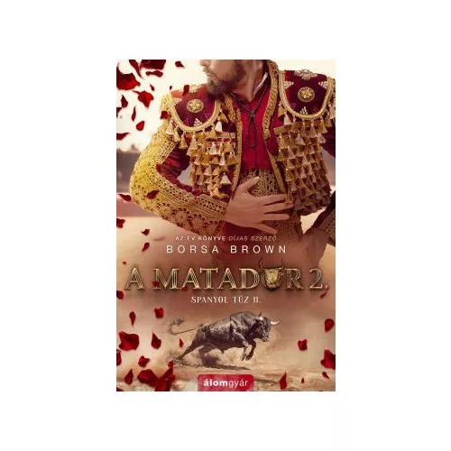 A matador 2. - Spanyol tűz II.