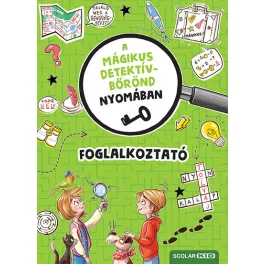 A mágikus detektívbőrönd nyomában - Foglalkoztató