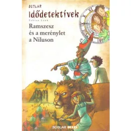   Idődetektívek 25. - Ramszesz és a merénylet a Níluson (2. kiadás)