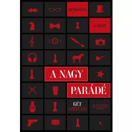 A nagy parádé - Kétszínűek - Az első magyar