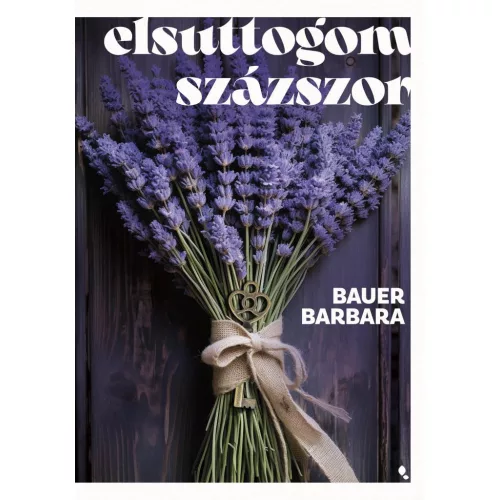 Elsuttogom százszor (éldekorált)