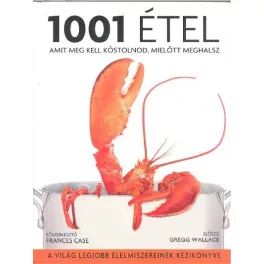1001 étel amit meg kell kóstolnod, mielőtt meghalsz