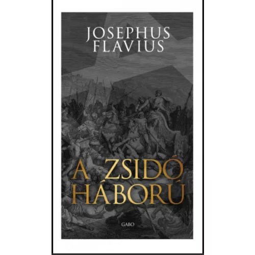 A zsidó háború (új kiadás)