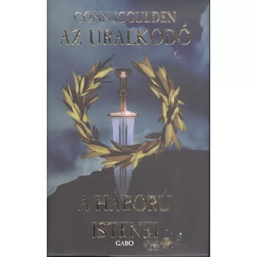 Az uralkodó 4. /A háború istenei