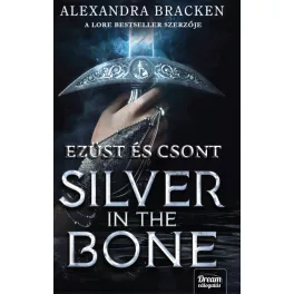 Silver in the Bone - Ezüst és csont átka (éldekorált)