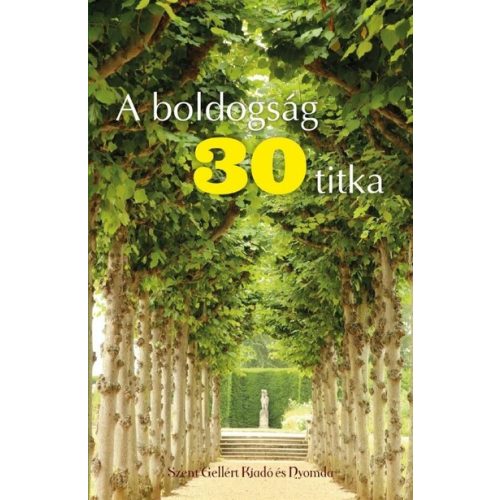 A boldogság 30 titka