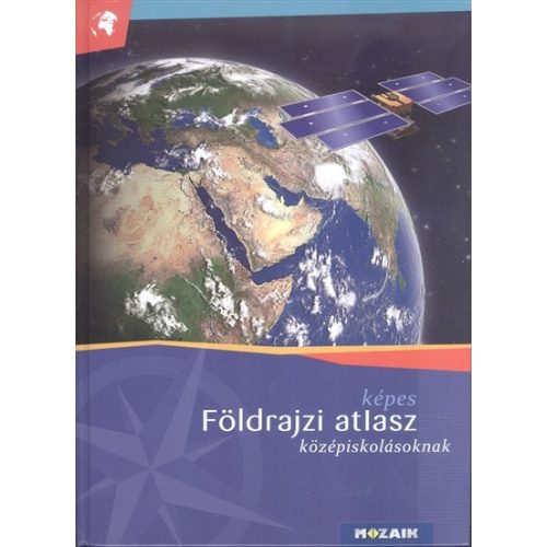 Képes földrajzi atlasz középiskolásoknak