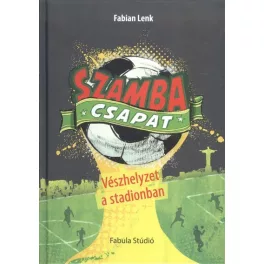 Szamba csapat 1. /Vészhelyzet a stadionban
