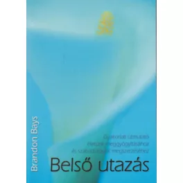 Belső utazás (2. kiadás)