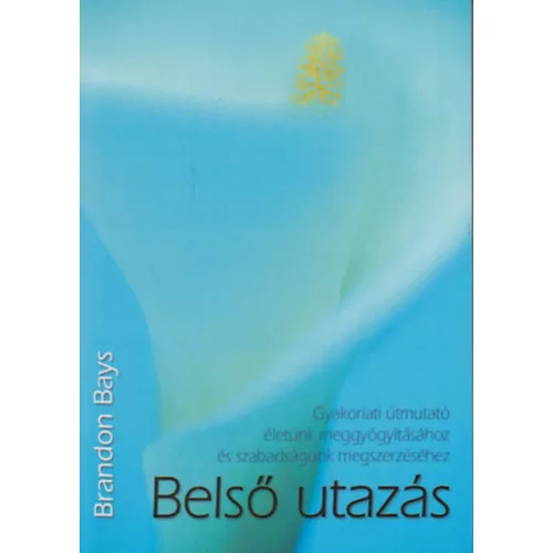 Belső utazás (2. kiadás)