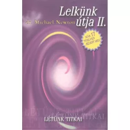 Lelkünk útja II.