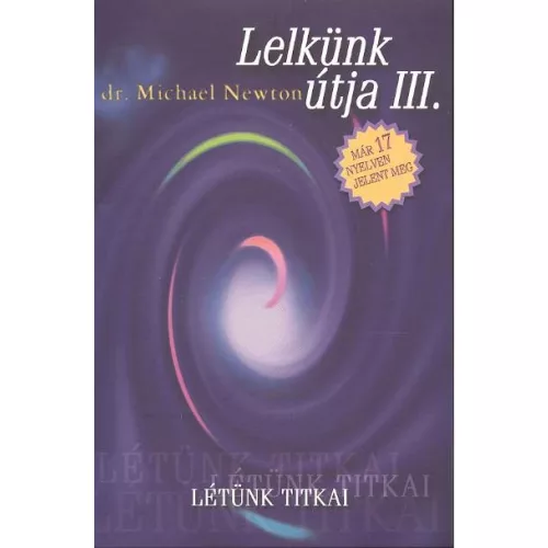 Lelkünk útja III.